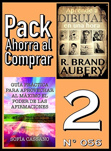 Pack Ahorra al Comprar 2 (Nº 056): Guía práctica para aprovechar al máximo el poder de las afirmaciones & Aprende a dibujar en una hora