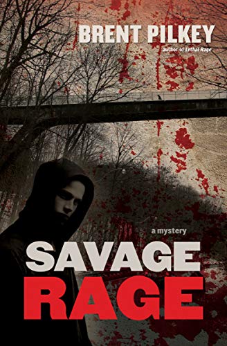 Savage Rage: A Mystery (The Rage Series Book 2) (English Edition)