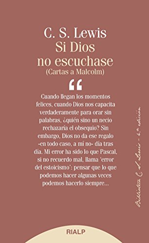 Si Dios no escuchase: Cartas a Malcom (Bibilioteca C. S. Lewis)