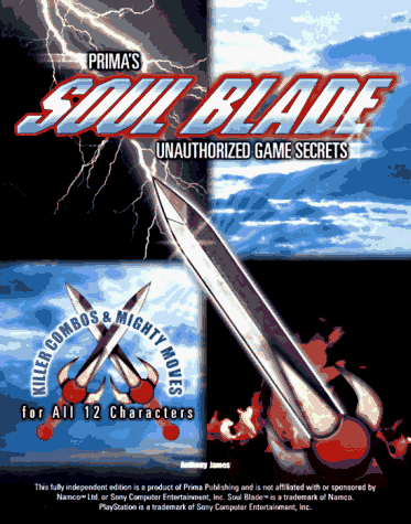 Soul Blade: Strategy Guide (Secrets of the Games Series)