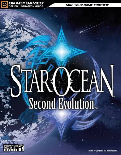 Star Ocean: Second Evolution Official Strategy Guide