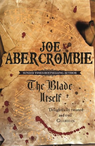 The Blade Itself: Book One (The First Law 1) (English Edition)