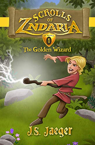 The Golden Wizard (Scrolls of Zndaria Book 1) (English Edition)