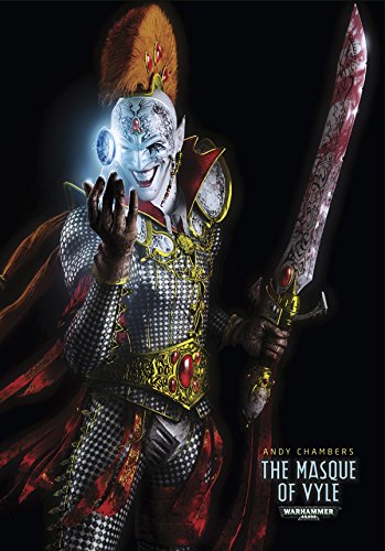 The Masque of Vyle (Path of the Dark Eldar) (English Edition)