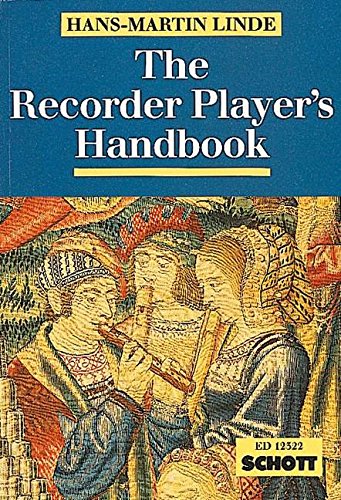 The Recorder Player's Handbook: Revised Edition