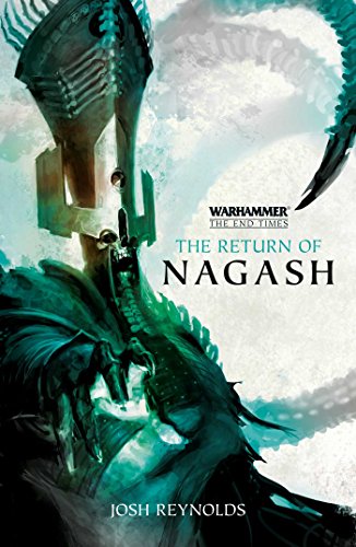 WARHAMMER RETURN OF NAGASH (End Times)