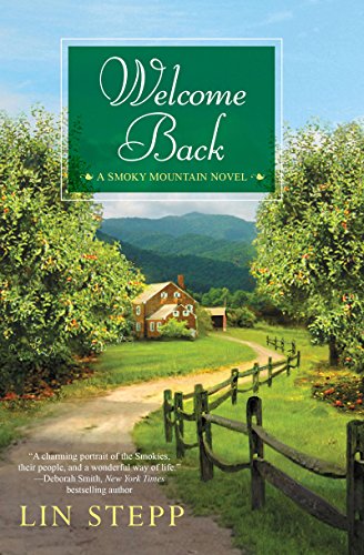 Welcome Back (A Smoky Mountain Novel Book 9) (English Edition)