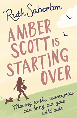 Amber Scott is Starting Over (English Edition)