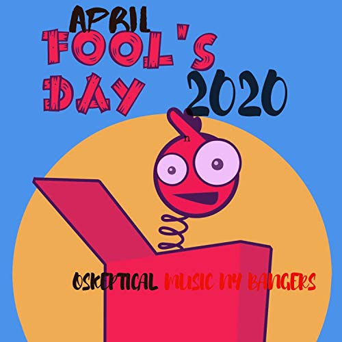 Apil Foolz DAY 2020 [Explicit]