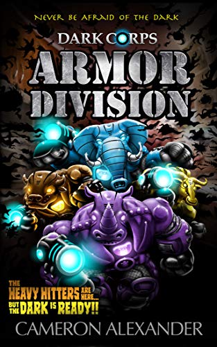 Armor Division (Dark Corps Book 7) (English Edition)