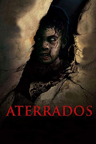 Aterrados: The Complete Screenplays