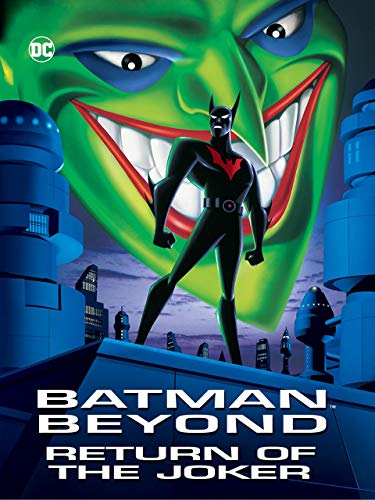 Batman Beyond: Return of the Joker