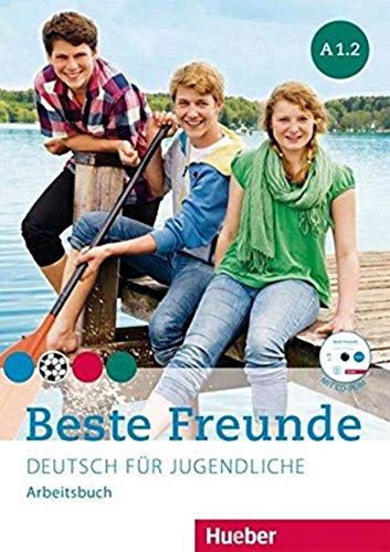 BESTE FREUNDE A1.2 Arb.+CD-ROM(ejerc.): Arbeitsbuch A1.2 mit CD