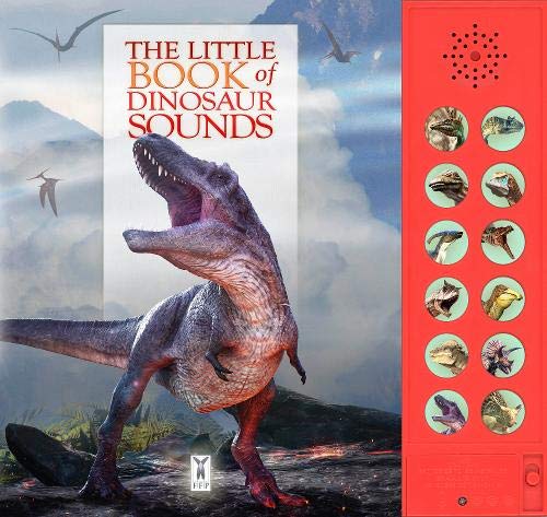 Buckingham, C: Little Book of Dinosaur Sounds