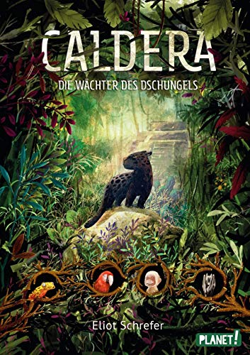 Caldera 1: Die Wächter des Dschungels (German Edition)