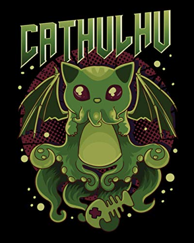 Cathulhu: Cute & Funny Cathulhu Kawaii Cat Cthulhu 2021-2022 Weekly Planner & Gratitude Journal (120 Pages, 8" x 10") Calender For Daily Notes, Thankfulness Reminders & To Do Lists