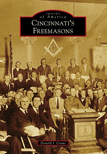 Cincinnati's Freemasons (Images of America) (English Edition)