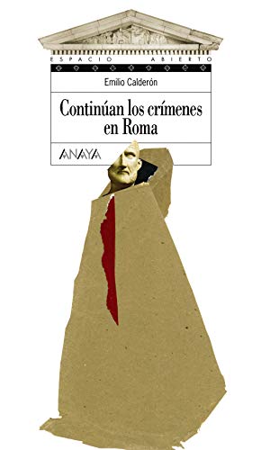 Continúan los crímenes en Roma (Literatura Juvenil (A Partir De 12 Años) - Espacio Abierto)