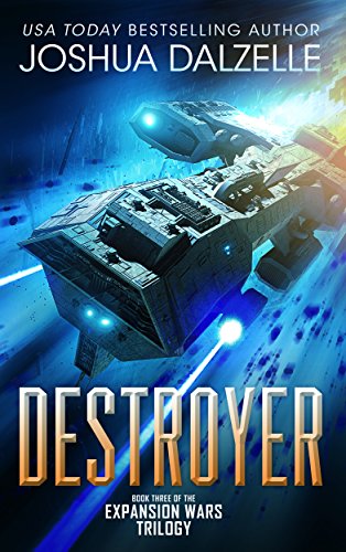 Destroyer (Expansion Wars Trilogy, Book 3) (Black Fleet Saga 6) (English Edition)