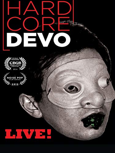 Devo - Hardcore Devo Live!