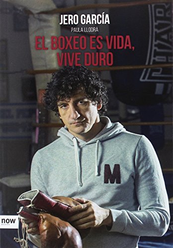 El boxeo es vida, vive duro (FUERA DE COLECCION)