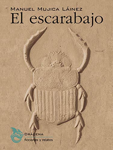 El escarabajo: 26 (Ficciones y relatos)