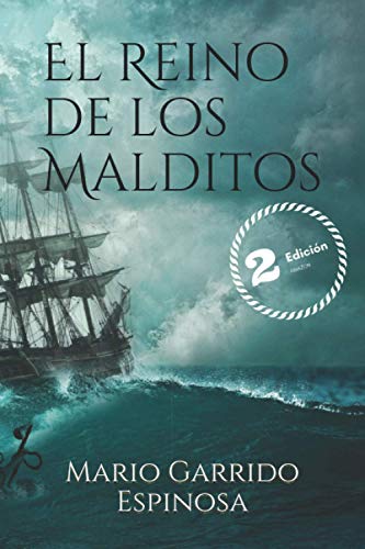 El Reino de los Malditos: Aventuras y realismo mágico en un reino imaginario de Europa en pleno Siglo de Oro