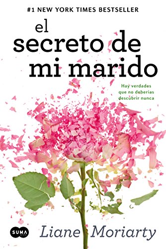 El secreto de mi marido: Hay verdades que no deberías descubrir nunca