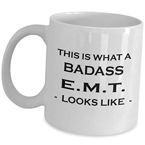 EMT Funny Coffee Mug Tea Cup Gifts - What Badass Looks Like - Emergency Medical Technician Cute Gag Gift Clinician EMS Paramedic Ambulance First Responder Med Tech EMTs Appreciation