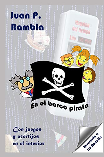 En el barco pirata: 2 (Buscando a Tío Rodolfo)