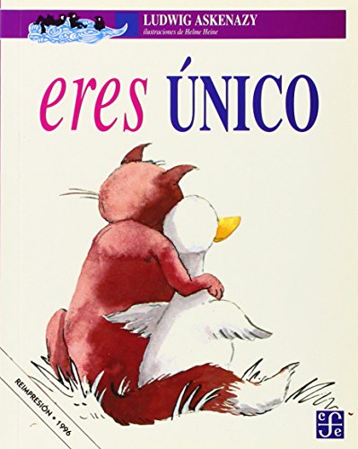 Eres único (A la orilla del viento)