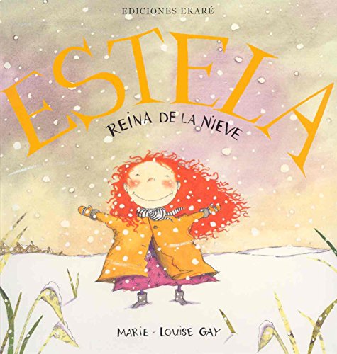 Estela reina de la nieve (Estela y Samuel)