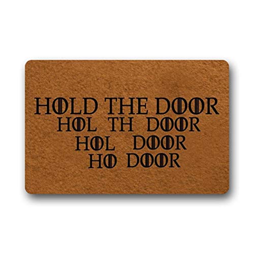 Eureya - Felpudo,diseño con Texto en inglés Hold The Door Door Mats Inside/Outside Bathroom Living Room Kitchen Doormat Rugs Home Decor 40x60 cm