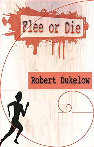 Flee or Die (English Edition)