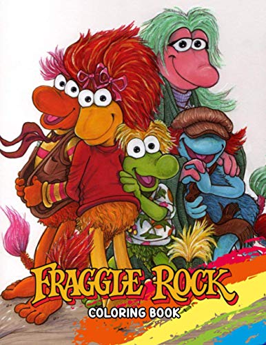 Fraggle Rock Coloring Book: Incredible Coloring Book For Kids And Adults With 50+ Adorable Illustrations Of Fraggle Rock For Create Beautiful Art And Having Fun