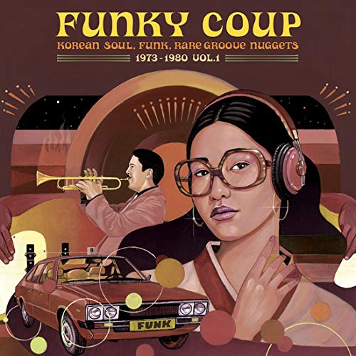 Funky Coup: Korean Soul, Funk & Rare Groove Nuggets 1973-1980, Vol.1 [Vinilo]