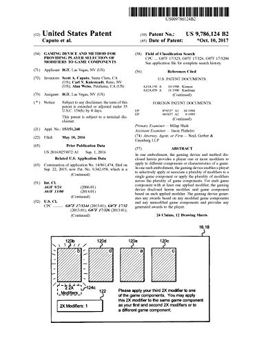 Gaming device and method for providing player selection of modifiers to game components: United States Patent 9786124 (English Edition)