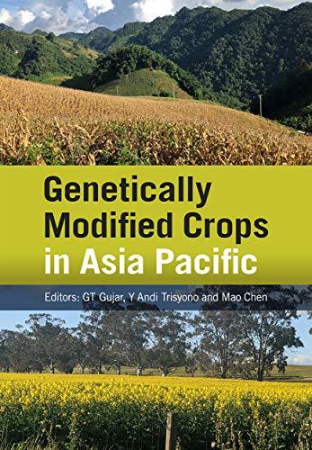 Genetically Modified Crops in Asia Pacific (English Edition)