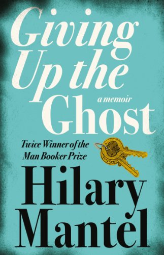 Giving up the Ghost: A memoir (English Edition)