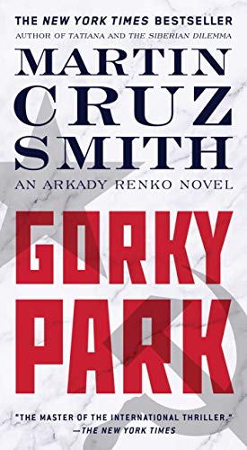 Gorky Park, Volume 1 (Arkady Renko)