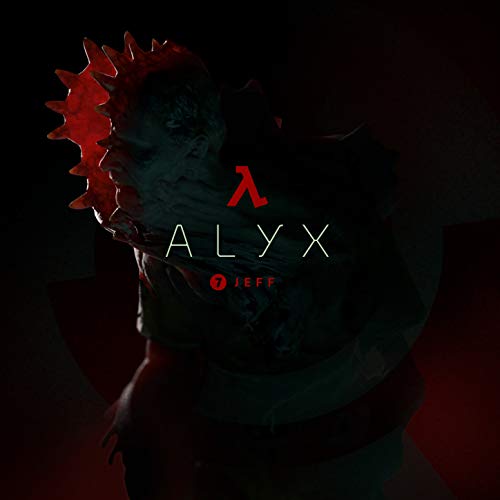 Half-Life: Alyx (Chapter 7, "Jeff")