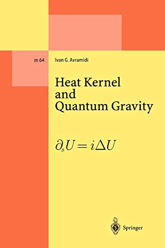 Heat Kernel and Quantum Gravity: 64 (Lecture Notes in Physics Monographs)