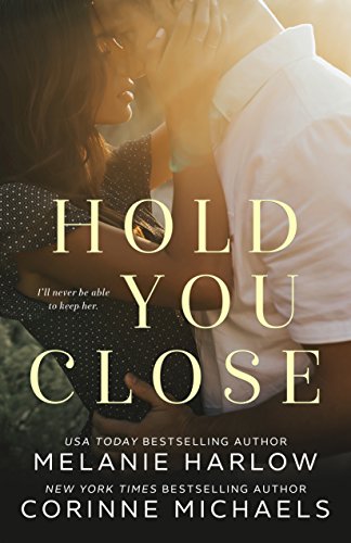 Hold You Close (English Edition)