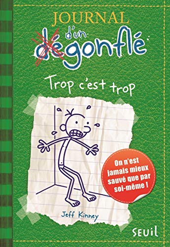 Journal d'un degonfle - tome 3 - trop c'est trop: 03