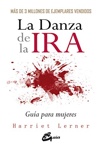 La danza de la ira. Guía para mujeres (Taller de la hechicera)