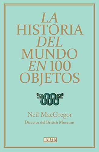 La historia del mundo en 100 objetos