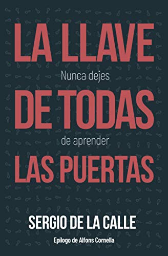 La Llave de todas las Puertas: Nunca dejes de aprender