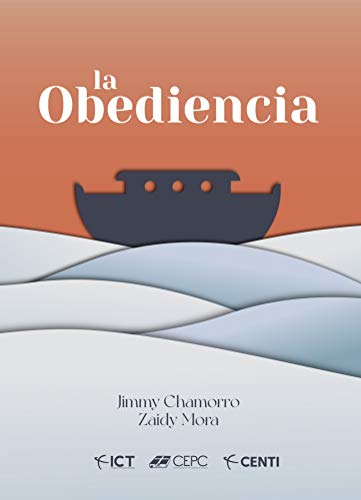 La Obediencia (Obediencia y Esfuerzo nº 1)