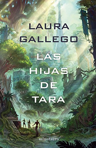 Las Hijas de Tara (Biblioteca Laura Gallego)