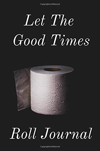 Let The Good Times Roll Journal: The place to share your hopes and dreams for when social distancing and quarantine ends